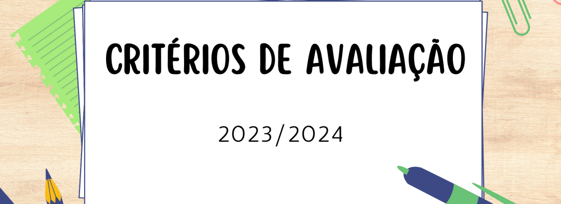 CRITÉRIOS DE AVALIAÇÃO
