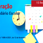 ALTERAÇÃO DO CALENDÁRIO ESCOLAR 2020/2021
