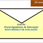 ÀS/AOS ENCARREGADA(O)S DE EDUCAÇÃO - NOVO MODELO DE AVALIAÇÃO