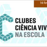 CLUBE DE CIÊNCIA VIVA NA ESCOLA - “ENTRELAÇANDO CIÊNCIA” - MAIS UMA CONQUISTA DO AEMC!