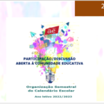 CONVITE À PARTICIPAÇÃO NA DISCUSSÃO DA ORGANIZAÇÃO SEMESTRAL DO CALENDÁRIO ESCOLAR