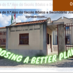 PROJETO ETWINNING “CHOOSING A BETTER PLANET”