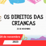 DIREITOS DAS CRIANÇAS - 20 DE NOVEMBRO