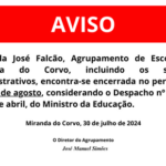 AVISO - Escola José Falcão encerra de 12 a 16 de agosto