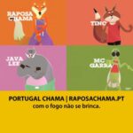 PORTUGAL CHAMA - Raposa Chama