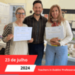 Teachers in Dublin/ Professoras em Dublin