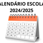 Calendário Escolar 2024/2025