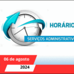 HORÁRIO DOS SERVIÇOS ADMINISTRATIVOS