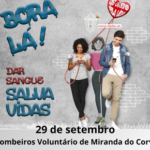 COLHEITA DE SANGUE - 29 de setembro - Bombeiros Voluntários Miranda do Corvo