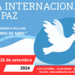 4 DE OUTUBRO - 10.20 HORAS - ESCOLA JOSÉ FALCÃO, INAUGURAÇÃO DA EXPOSIÇÃO: “VALORES DE ABRIL” COM A PRESENÇA DE ILDA FIGUEIREDO, PRESIDENTE DO CONSELHO PORTUGUÊS PARA A PAZ E COOPERAÇÃO