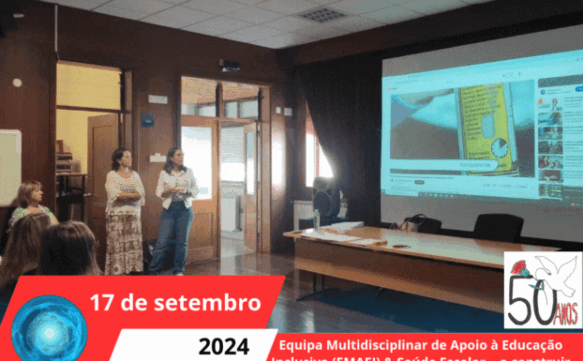Equipa Multidisciplinar de Apoio à Educação Inclusiva (EMAEI) & Saúde Escolar …a construir Futuro!