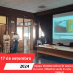 Equipa Multidisciplinar de Apoio à Educação Inclusiva (EMAEI) & Saúde Escolar ...a construir Futuro!