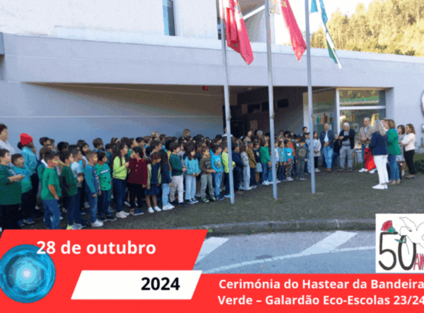 Cerimónia do Hastear da Bandeira Verde – Galardão Eco-Escolas 2324