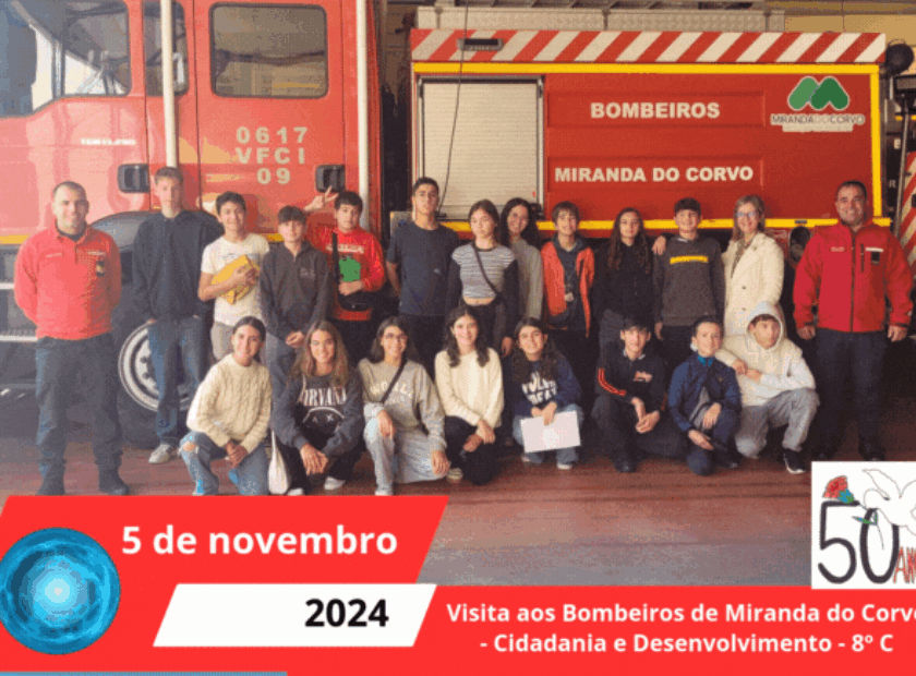 Visita aos Bombeiros de Miranda do Corvo – Cidadania e Desenvolvimento – 8º C