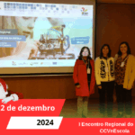I Encontro Regional do Projeto CCVnEscola