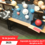 Exposição de trabalhos dos 7.º anos na disciplina de FQ