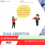 DIAS ABERTOS - VEM EXPERIMENTAR O TEU FUTURO INSTRUMENTO