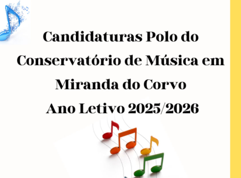 Candidaturas Polo do Conservatório de Música em Miranda do Corvo – Ano Letivo 20252026
