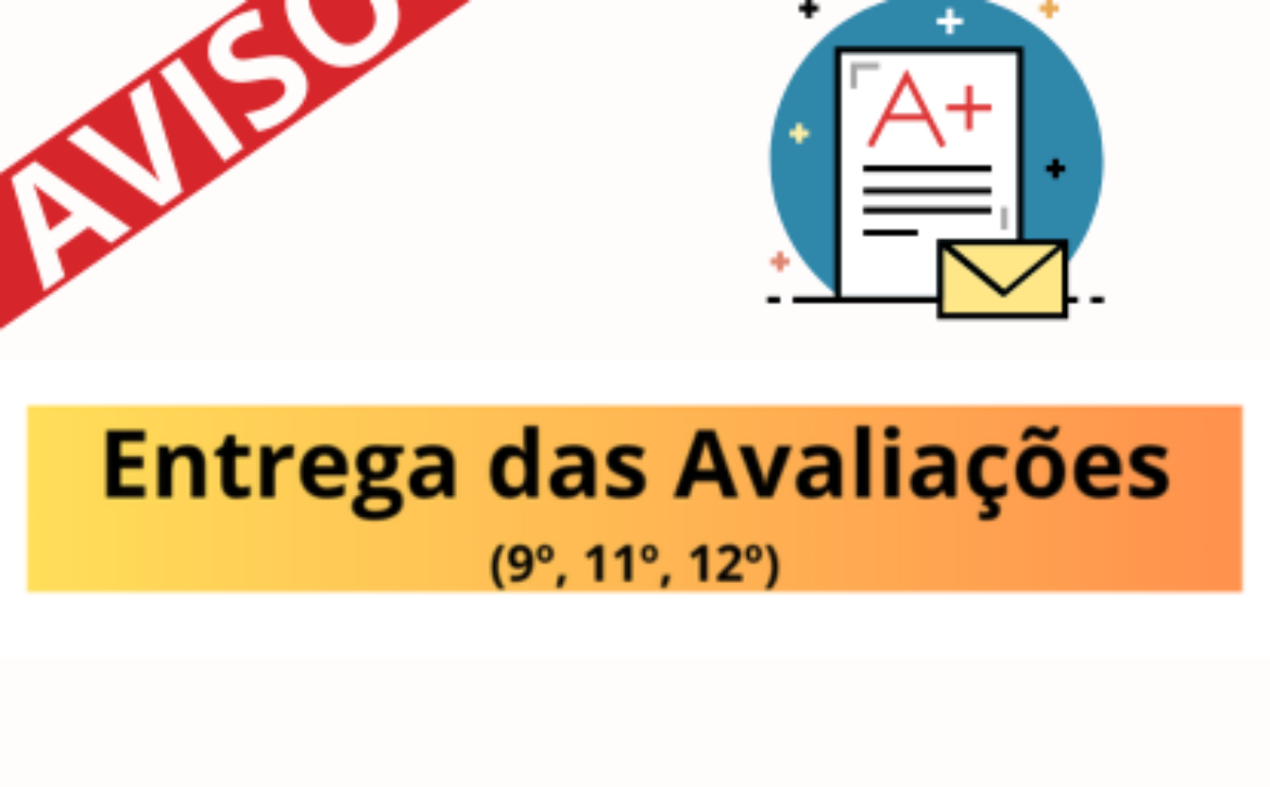 AVISOS -entrega avaliações