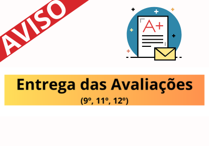 AVISOS -entrega avaliações