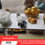 “Feira Verde” na EB de Miranda do Corvo promove a sustentabilidade e a alimentação saudável