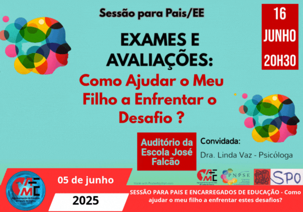 SESSÃO PARA PAIS E ENCARREGADOS DE EDUCAÇÃO – Como ajudar o meu filho a enfrentar estes desafios