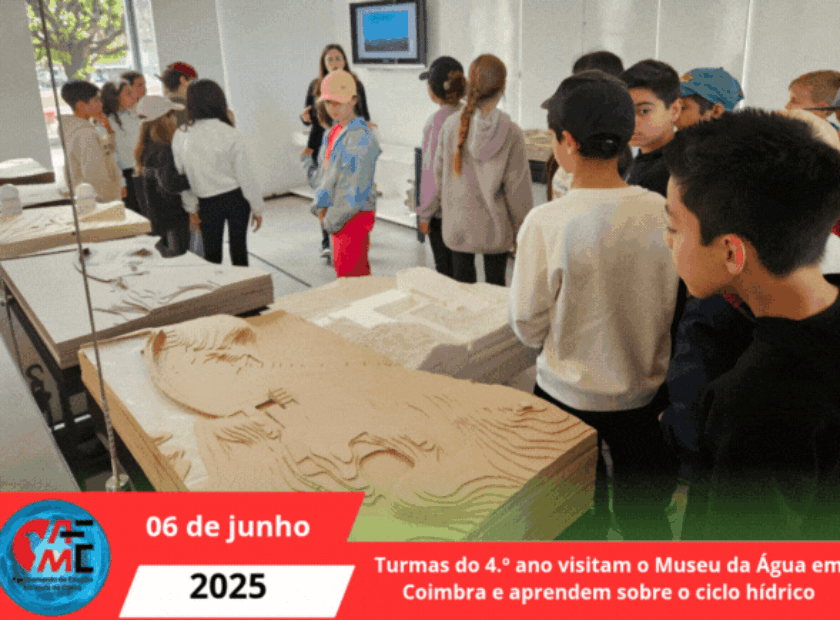 Turmas do 4.º ano visitam o Museu da Água em Coimbra e aprendem sobre o ciclo hídrico