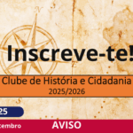 Clube de História e Cidadania 2025/2026