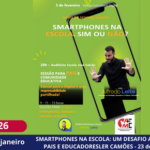 SMARTPHONES NA ESCOLA: UM DESAFIO ATUAL PARA PAIS E EDUCADORES