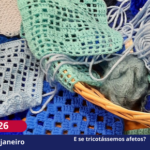 E se tricotássemos afetos?