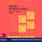 Audições interdisciplinares de final de período