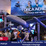 Alunos do 12º ano visitam a Futurália - Feira de Formação e Emprego