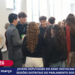 JOVENS DEPUTAD@S DO AEMC DESTACAM-SE PELA PARTICIPAÇÃO EMPENHADA NAS SESSÕES DISTRITAIS DO PARLAMENTO DOS JOVENS