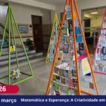 Matemática e Esperança: A Criatividade em Exposição!