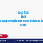 LAÇO AZUL - Desafio intergeracional